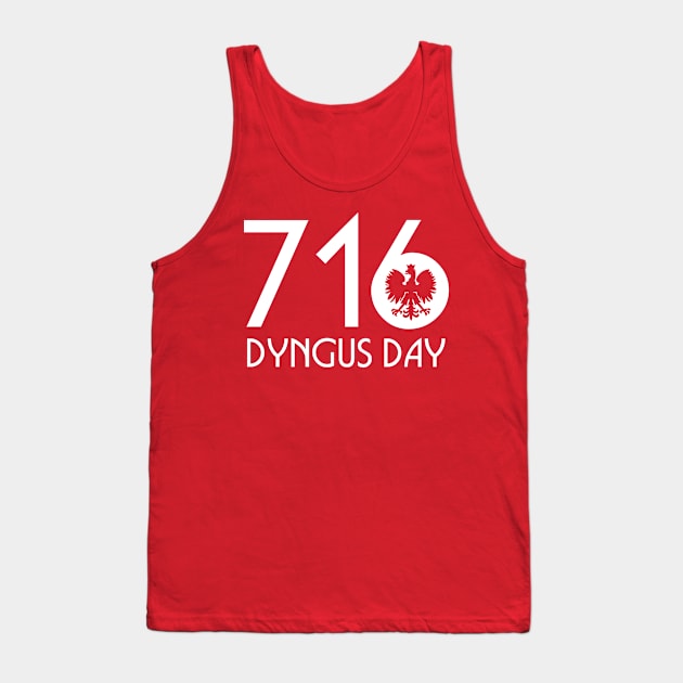 Dyngus Day Buffalo NY 716 Tank Top by PodDesignShop